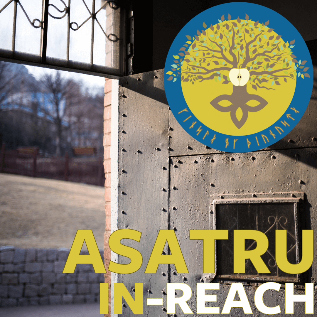 The Troth Inclusive Asatru Prison In-Reach